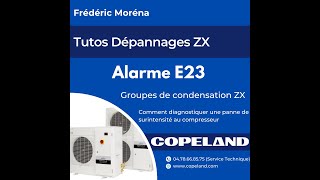 Vidéo N°14 Alarme de surintensité E23 sur les groupes de condensation ZX