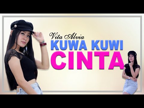 Vita Alvia Kuwa Kuwi Cinta