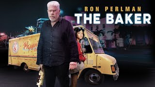 THE BAKER Full movie Hindi (2023) Ron Perlman