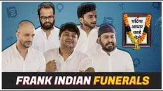 Frank Indian Funerals