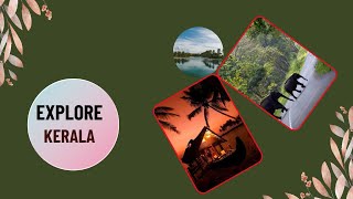 Unlock the Secrets: Ultimate Guide to Kerala's Must-Visit Tourist Spots