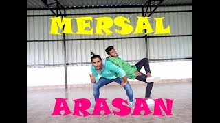 MERSAL - MERSAL ARASAN DANCE VIDEO | Vijay | A R Rahman | Atlee - Vibrato Skullex Choreography