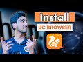 How to Install UC Browser in laptop | How to install uc browser in pc