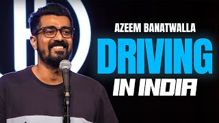 THE INDIAN ROAD FOOD CHAIN | Azeem Banatwalla Stand-Up Comedy (2023)