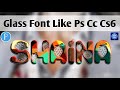 How To Make New Colour Stylish Glass Font In Ps Touch 2021 - Zarraq Creation