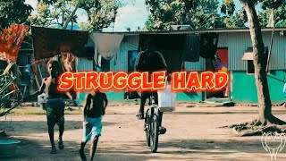 Struggle Hard - Lexar Beatdown x Jah Fred YG