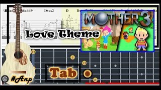 Guitar Tab - Love Theme (Mother 3) OST Fingerstyle Tutorial Sheet Lesson #Anp