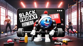 Don't Miss Out on these AMAZING Black Friday Fitness Deals!