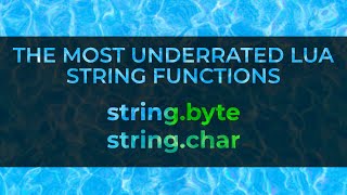 string.byte and string.char Lua scripting