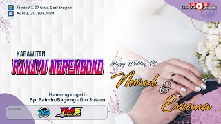 🔴 LIVE Krt. RAHAYU NGREMBOKO | WEDDING NURUL 💕 ERVANA | WS DIGITAL AUDIO | JMS PRO, Jenak 20 Juni 24