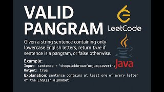 LeetCode - #1832 Valid Pangram (Easy) - Java Tutorial