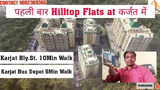 पहली बार Hilltop Flats for Sale at कर्जत में। अभी Book करो। Rent Back Offer। Contact-9082369366