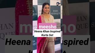 meesho Heena Khan Inspired Kurta Set With Dupatta #meeshoproductreview #meeshokurtasethoulunder1000