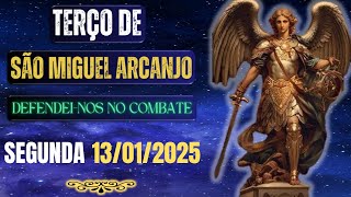 Terço de São Miguel Arcanjo - Defendei-nos no Combate (Segunda- 13/01/2025)