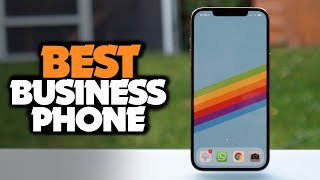 Best Business Phone 2021 for Office Work - Which One Is the Best for You?