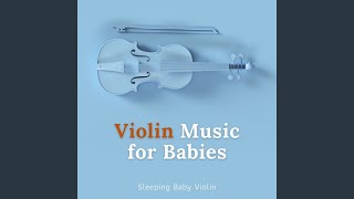 Violin Music for Babies