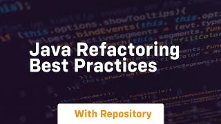 java refactoring best practices