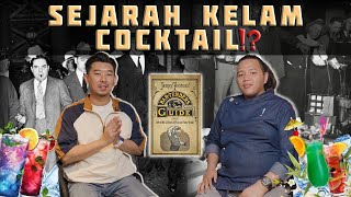 BAHAS SEMUA TENTANG COCKTAIL SAMA MASTERNYA LANGSUNG! | PART 1