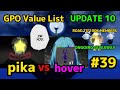 NEW GPO VALUE LIST UPDATE 10 #39  pika vs hover + ROAD TO 100k MEMBERS GIVEAWAY (2x mochi + buddha)