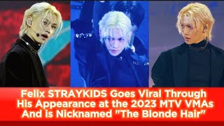 Felix STRAYKIDS Goes Viral Through His Appearance At the VMA 2023 and Nicknamed \