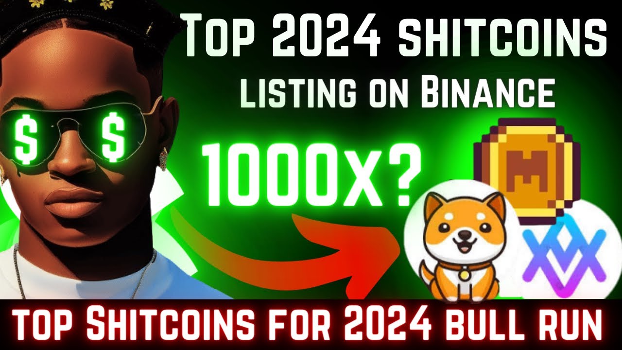 Top Shitcoins To Buy In 2024 BULL RUN | Shitcoins To Buy Now (crypto ...