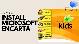 How to: Install Microsoft Encarta Kids \u0026 Microsoft Student with Encarta Premium