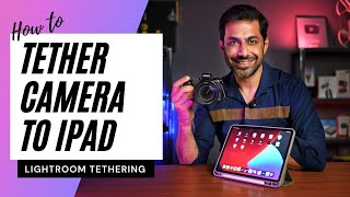 How To Tether Camera To Ipad Using lightroom | Photography Tips in Hindi for Beginners