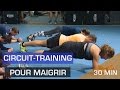 HIIT pour maigrir - Circuit training