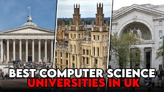 10 Best Universities For Computer Science In England/UK