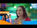 Palkon ki Chhaanv mein 2 | 13 july 2023 Full Episode 270 | पलकों की छाँव में 2 | Dangal TV