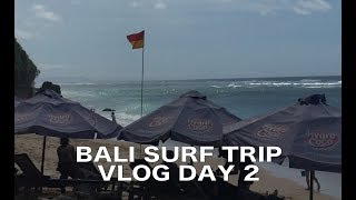 【BALI】バリ島サーフトリップ 2019 l DAY2 l パンダワ