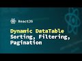 React JS Tutorial: Dynamic Table (Sorting, Filtering, and Pagination)