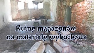 Ruiny magazynów na materiały wybuchowe zachowane skrzynie i obiekty w okolicy