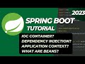 Spring boot Core explained - Bean | IOC | Dependency Injection | Application Context with Program