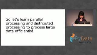Chie Hayashida: Understanding of distributed processing in Python | PyData London 2019