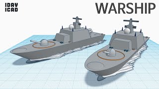 [1DAY_1CAD] WARSHIP (Tinkercad : Know-how / Style / Education)