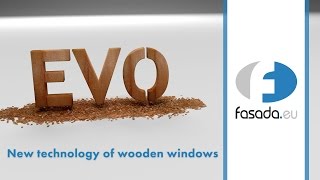 EVO - Wooden Windows System from Fasada