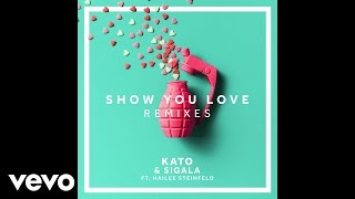 KATO, Sigala - Show You Love (MJ Cole Remix) ft. Hailee Steinfeld