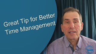 Use this Tip to Better Manage Time to Complete Tasks