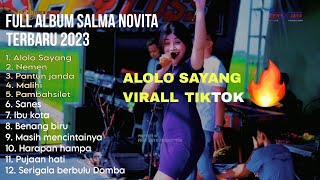 Alolo Sayang Salma novita full Album Inak inak Full Album salma novita Happy Loss