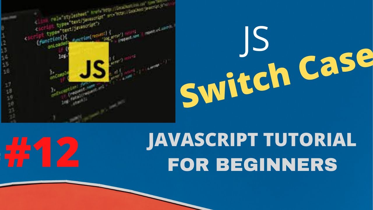 What Are Switch Statements/Cases In JavaScript | Beginner JavaScript ...