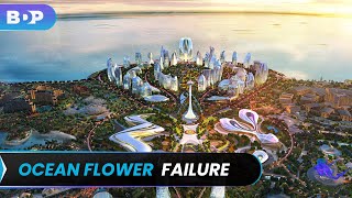 Ocean Flower Island: China's $25 Billion Failure!