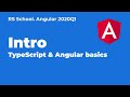 Angular 2020Q1 intro. TypeScript & Angular basics