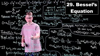 Bessel's Equation - Ordinary Differential Equations | Lecture 29