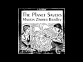 The Planet Savers audiobook - part 1/2