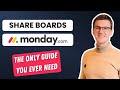 The Ultimate Guide to Sharing Boards in Monday.com (2026)