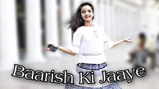 Baarish Ki Jaaye | Bpraak Ft Nawazuddin Siddiqui | Kanchan Patwa Choreography