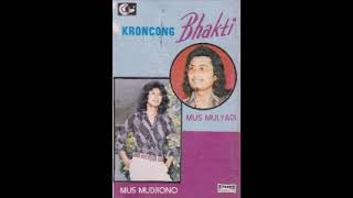 Mus Mudjiono - Irama Keroncong diiringi The Tropis