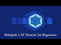 Webpack Tutorials - 9  Setting Up Debugging