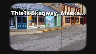 Skagway Alaska, the town where they vote last